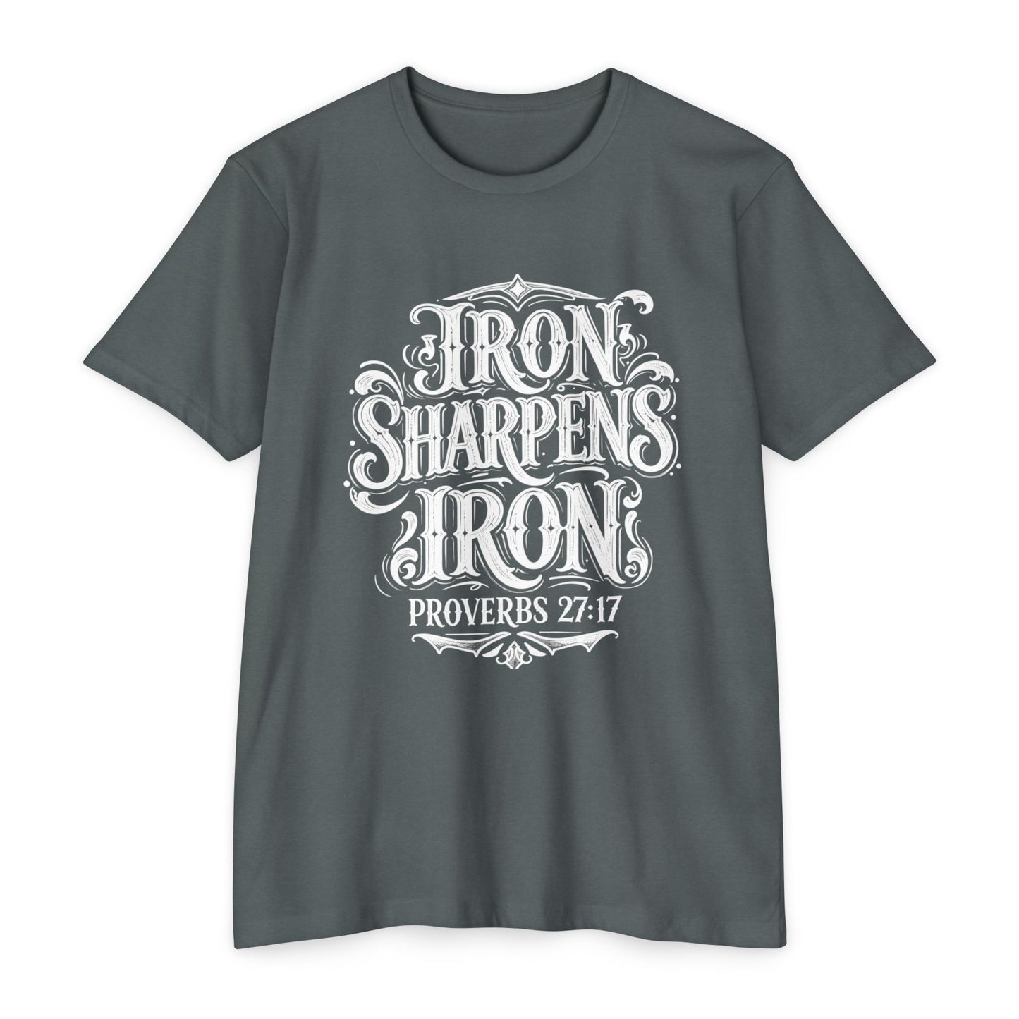 Proverbs 27:17 "Iron Sharpens Iron" T-Shirt