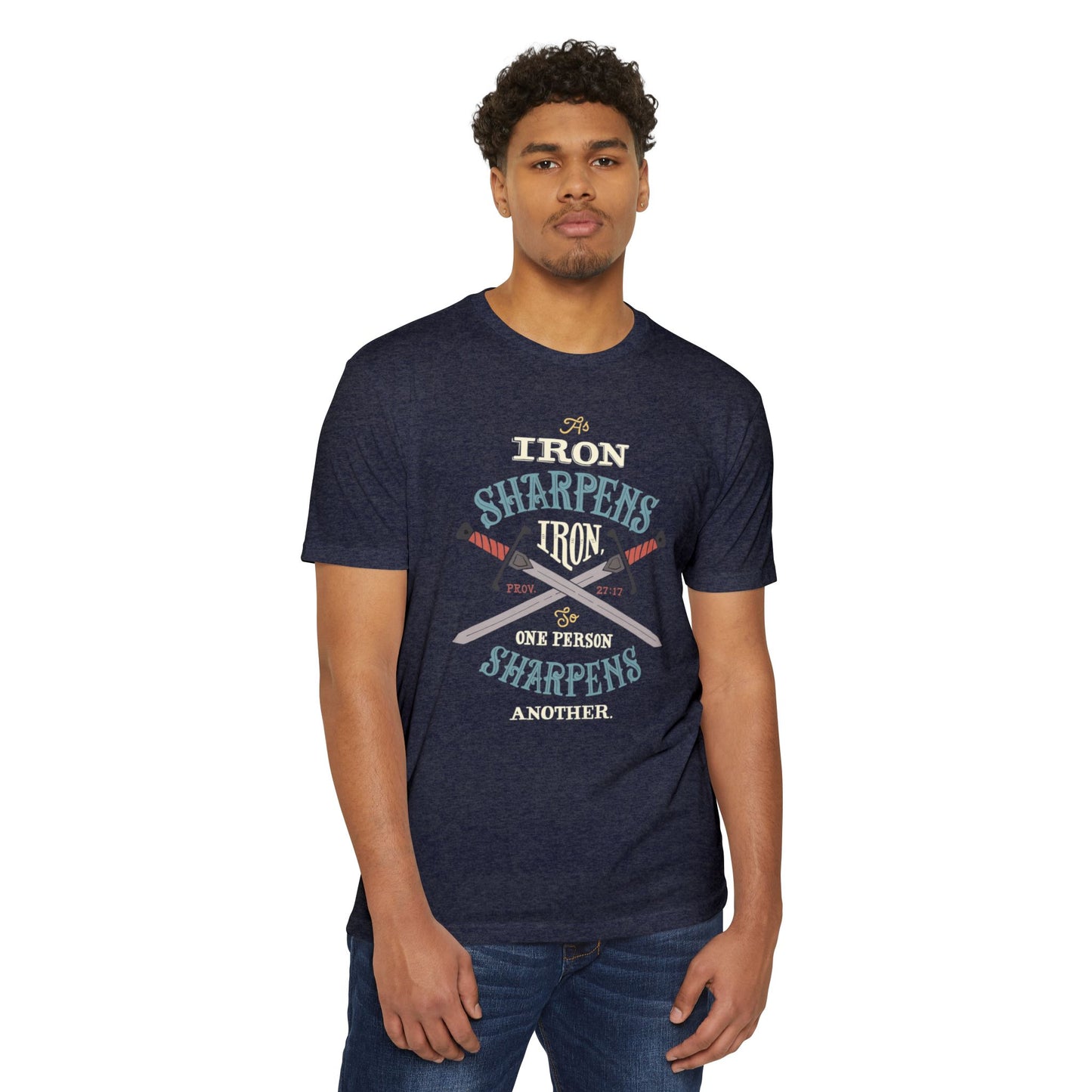 Iron Sharpens Iron Baseball T-Shirt — "As Iron Sharpens Iron, One Person Sharpens Another"