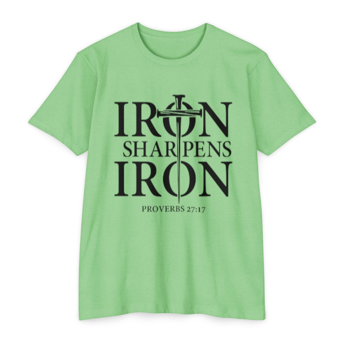 Iron Sharpens Iron T-Shirt — Proverbs 27:17 Christian Faith Tee