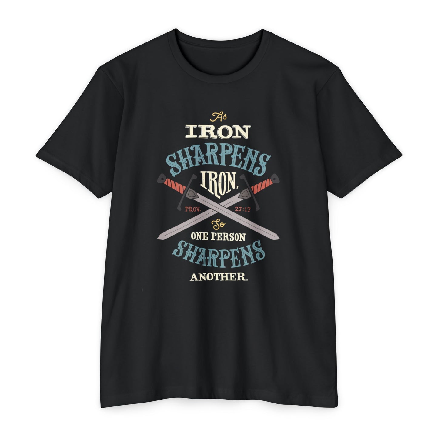 Iron Sharpens Iron Baseball T-Shirt — "As Iron Sharpens Iron, One Person Sharpens Another"