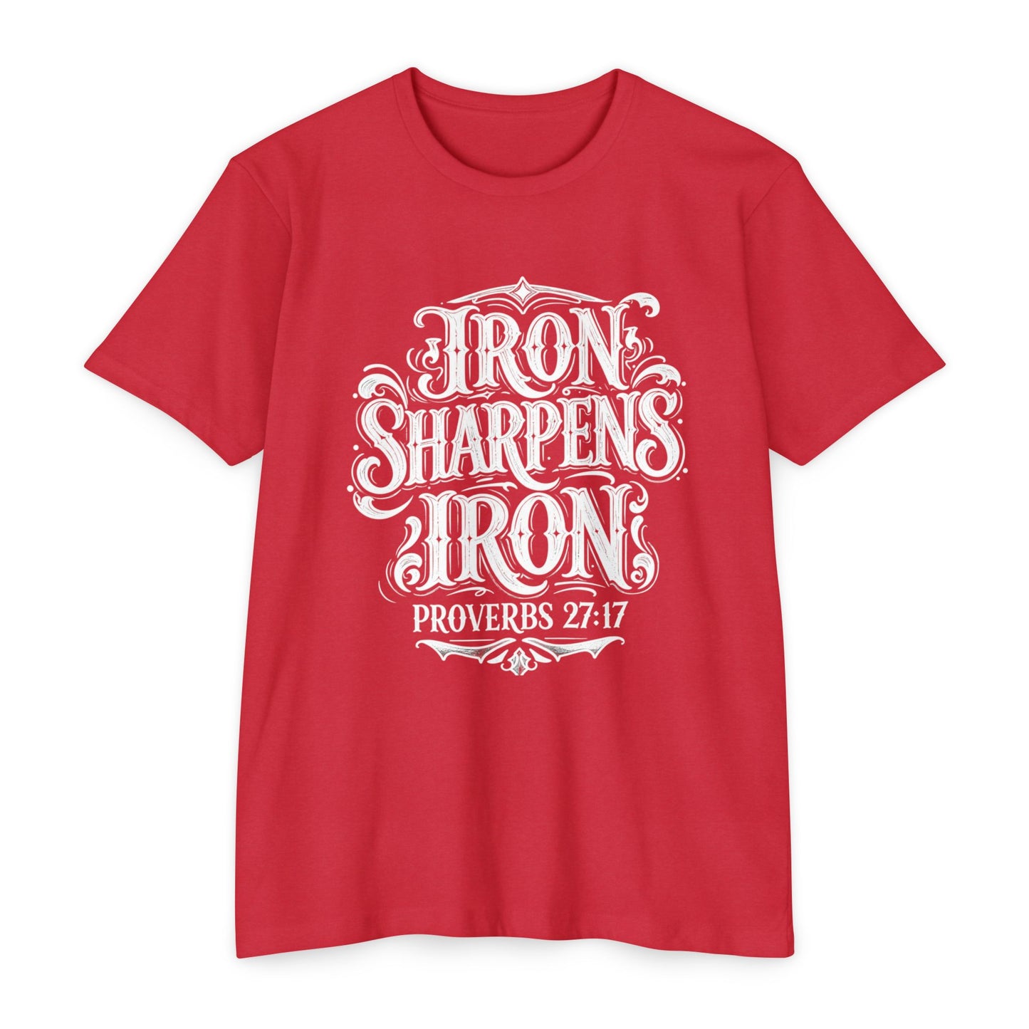Proverbs 27:17 "Iron Sharpens Iron" T-Shirt