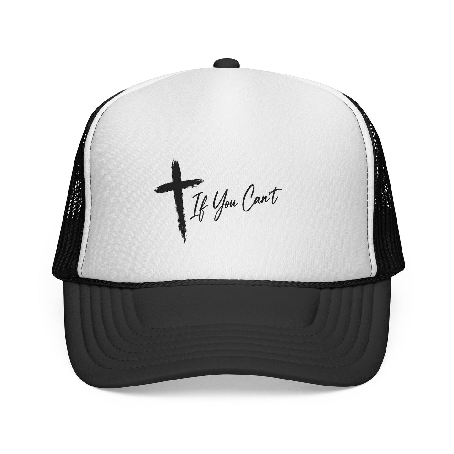 Christian Trucker Cap — If You Can’t (Cross Script) Hat