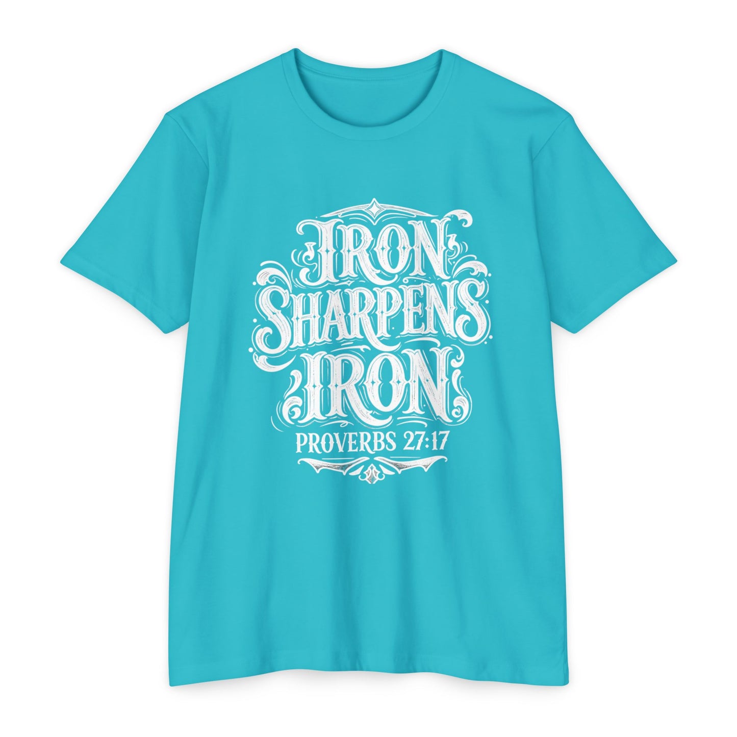 Proverbs 27:17 "Iron Sharpens Iron" T-Shirt