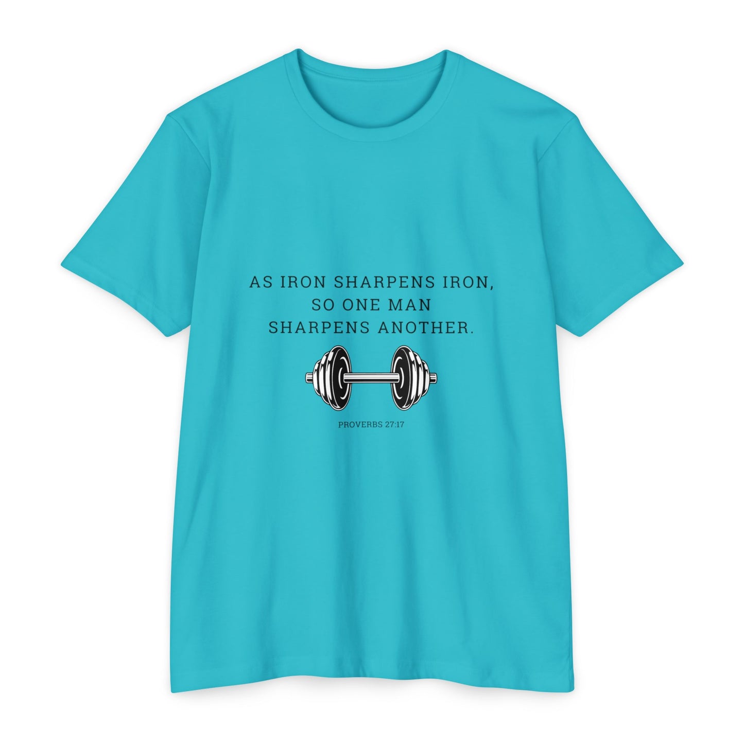 As Iron Sharpens Iron Weightlifting T-Shirt — Inspirational Gym Tee
