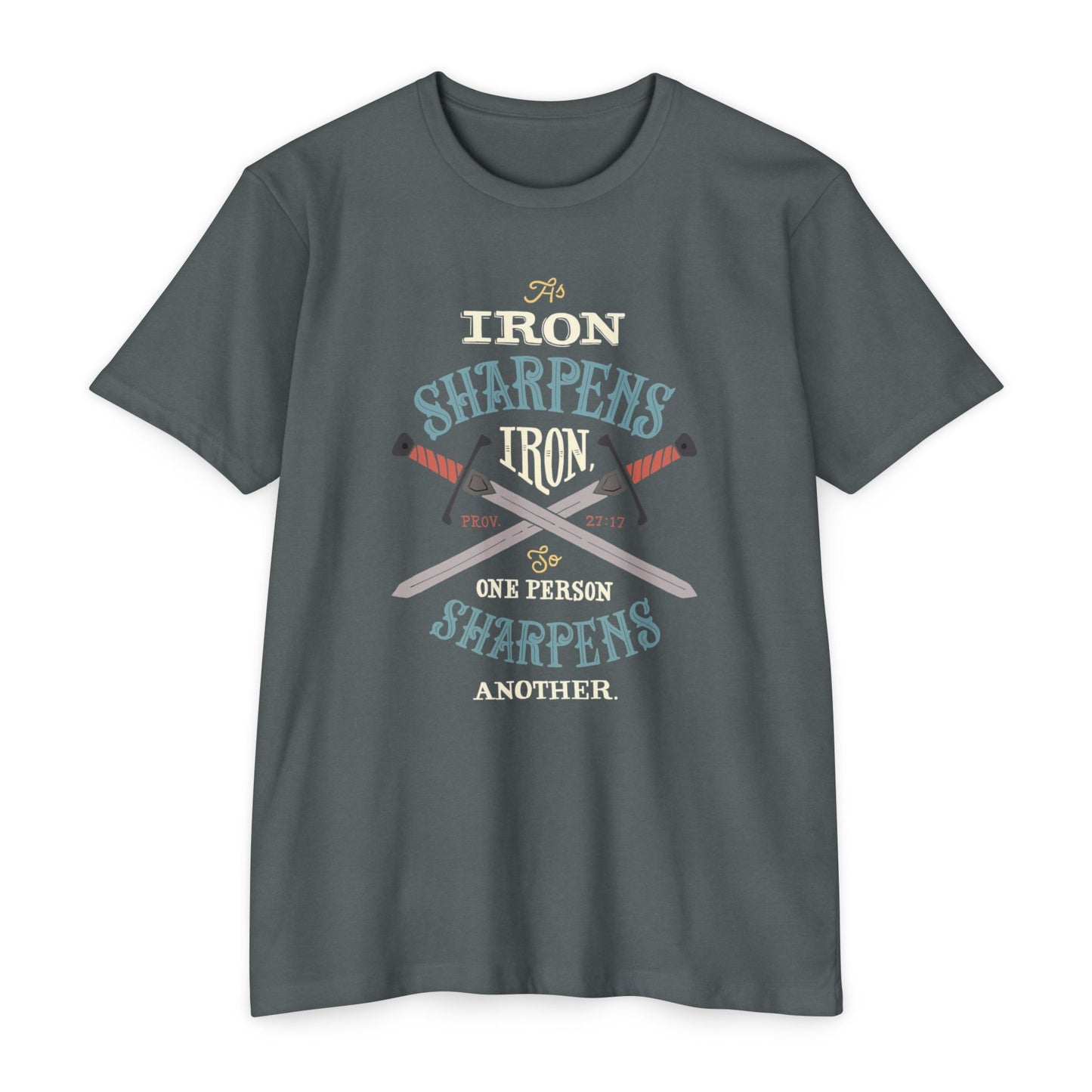 Iron Sharpens Iron Baseball T-Shirt — "As Iron Sharpens Iron, One Person Sharpens Another"
