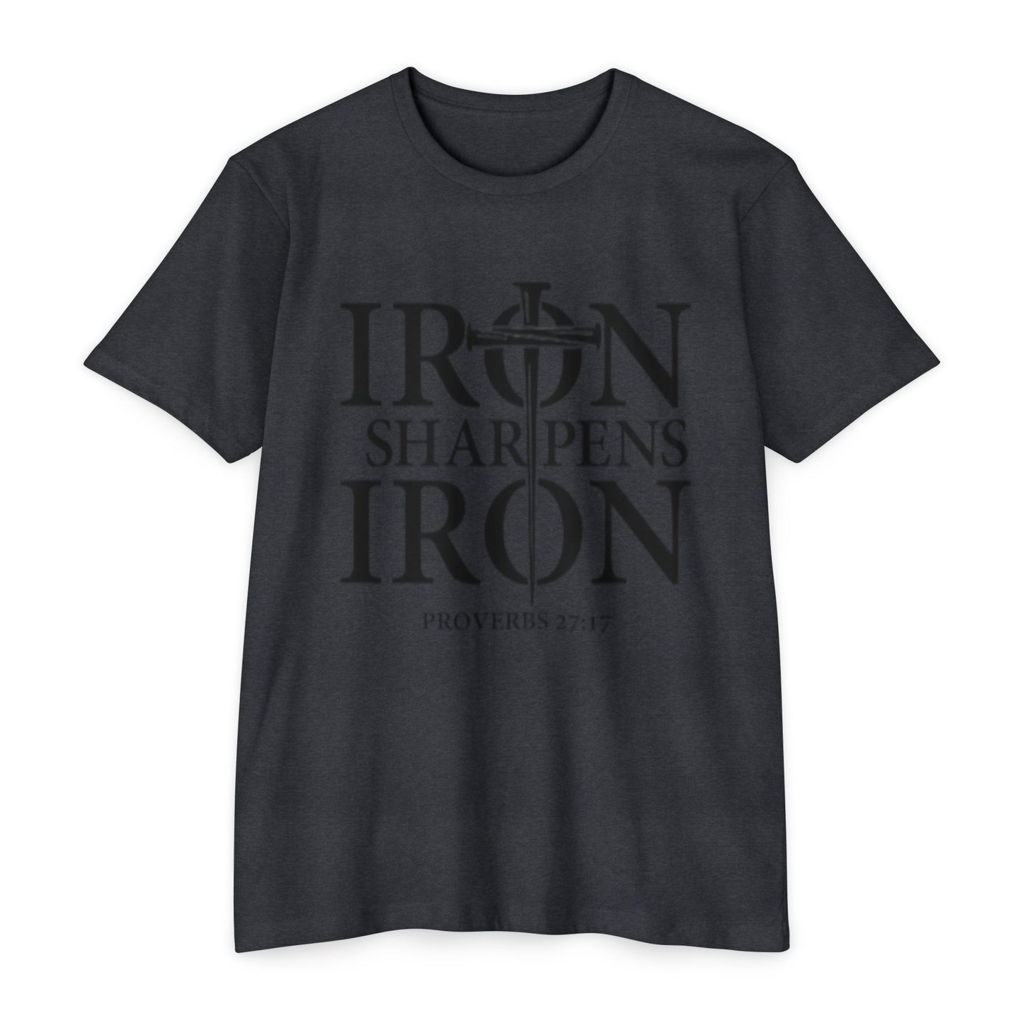 Iron Sharpens Iron T-Shirt — Proverbs 27:17 Christian Faith Tee
