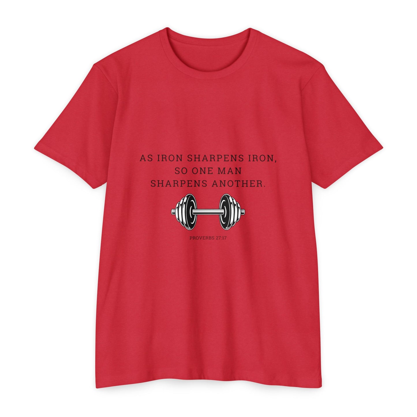 As Iron Sharpens Iron Weightlifting T-Shirt — Inspirational Gym Tee
