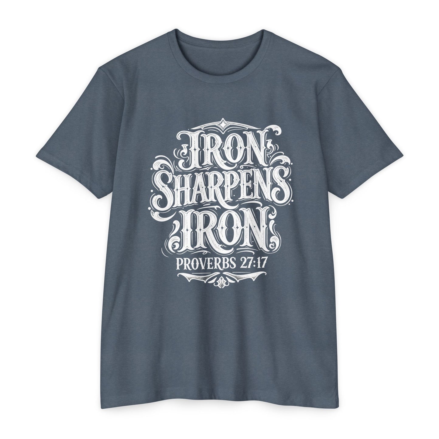 Proverbs 27:17 "Iron Sharpens Iron" T-Shirt