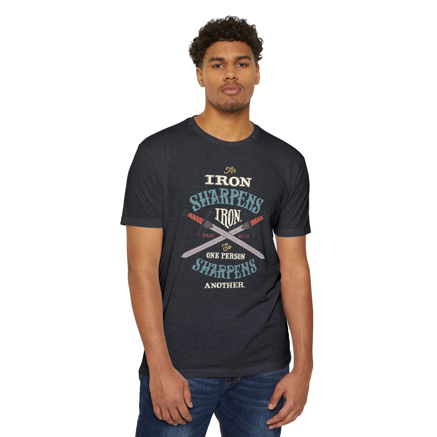 Iron Sharpens Iron Baseball T-Shirt — "As Iron Sharpens Iron, One Person Sharpens Another"