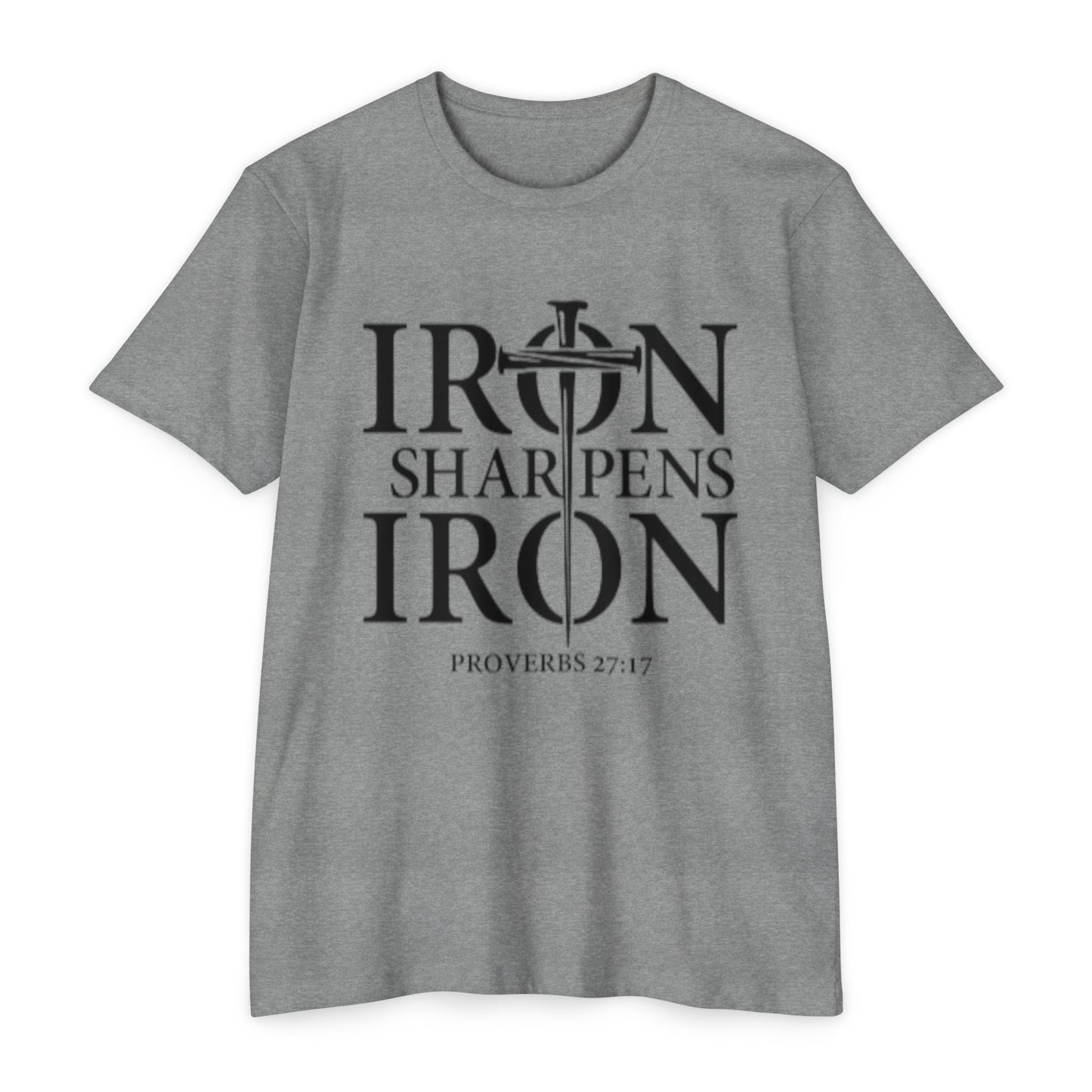 Iron Sharpens Iron T-Shirt — Proverbs 27:17 Christian Faith Tee