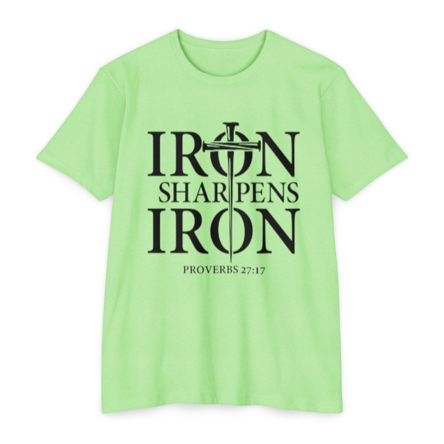 Iron Sharpens Iron T-Shirt — Proverbs 27:17 Christian Faith Tee